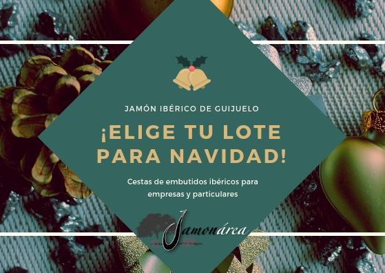 Lotes para Navidad: embutidos y jamones de Guijuelo